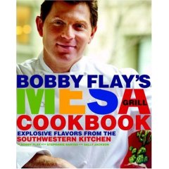 Bobby Flayâ€™s Mesa Cookbook